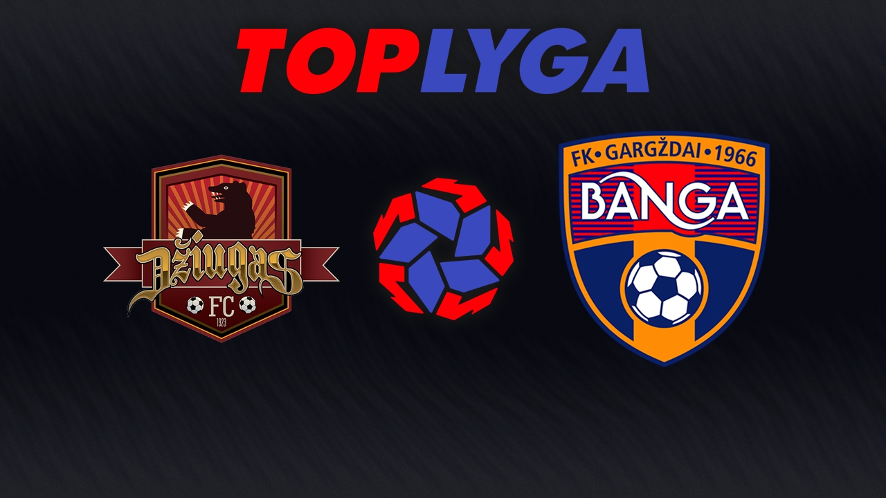 Džiugas Telšiai vs Banga Gargždai poster