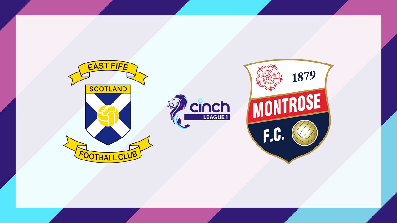 East Fife vs Montrose poster