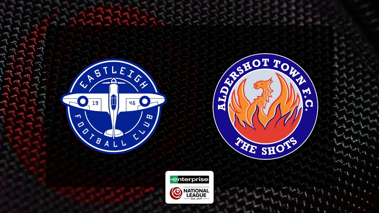 Eastleigh vs Aldershot Town poster