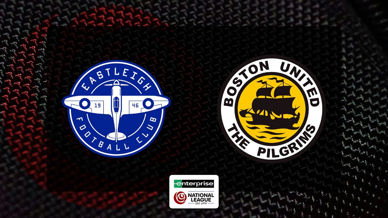 Eastleigh vs Boston United poster