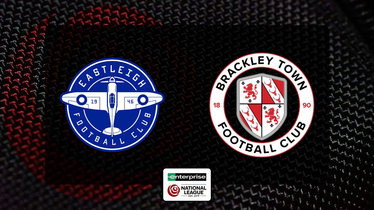 Eastleigh vs Brackley Town poster
