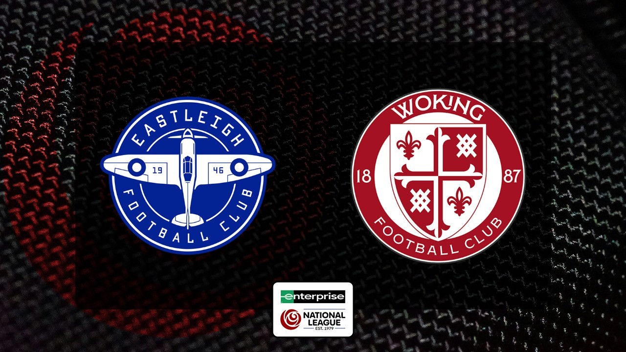 Eastleigh vs Woking poster