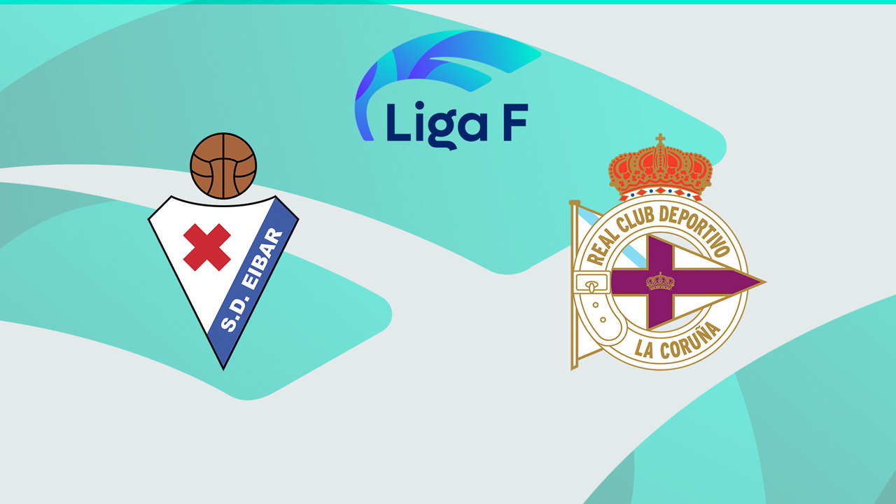 Eibar Women vs Deportivo de La Coruña Women poster