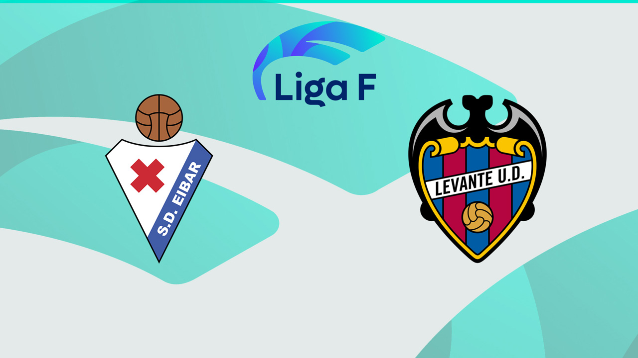 Eibar Women vs Levante Femenino poster