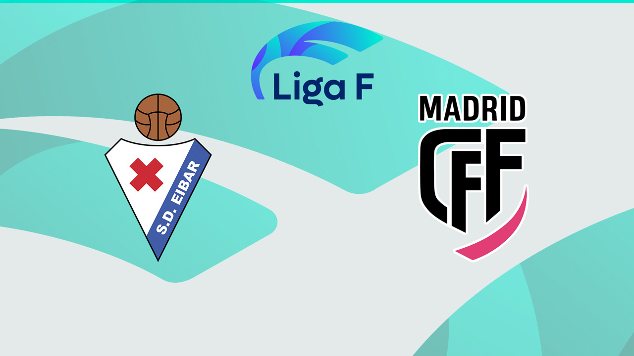 Eibar Women vs Madrid CFF poster