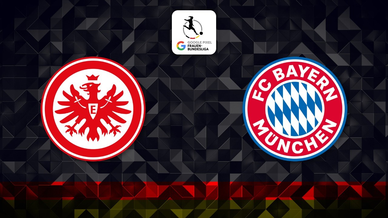 Eintracht Frankfurt Women vs Bayern Munich Women poster