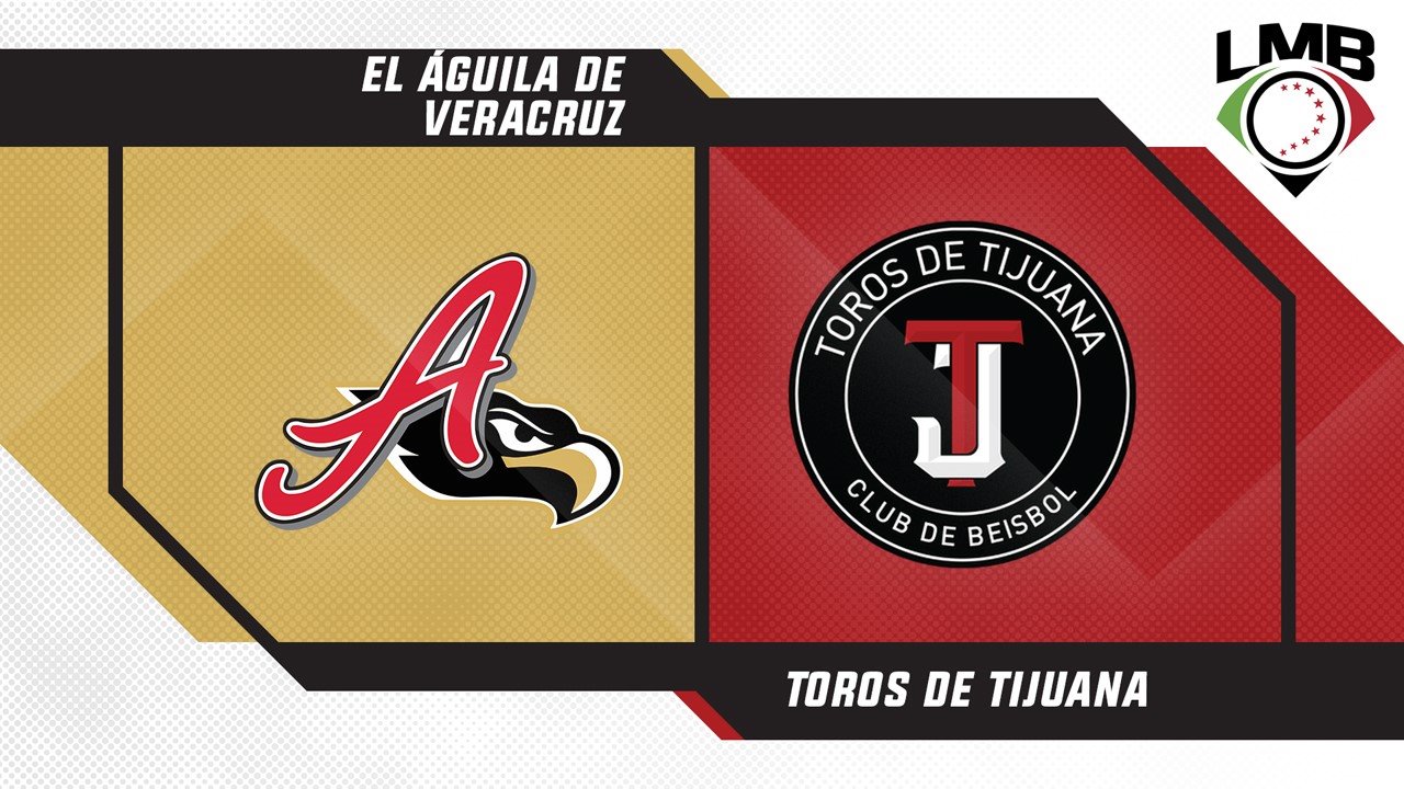 El Águila de Veracruz vs Toros de Tijuana poster
