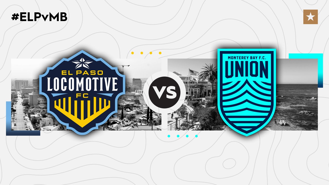 El Paso Locomotive vs Monterey Bay FC poster