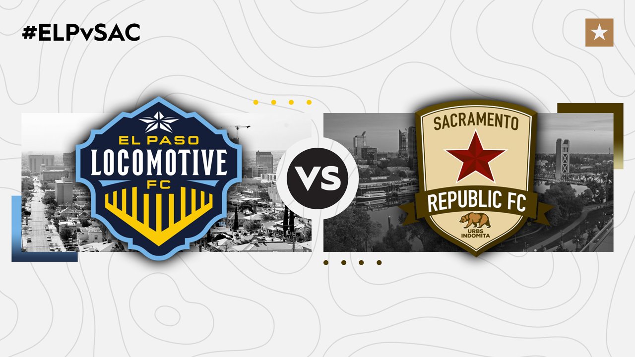 El Paso Locomotive vs Sacramento Republic poster