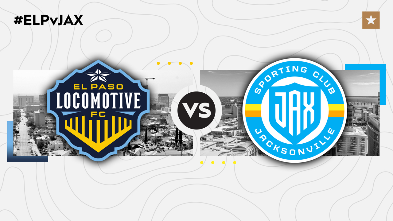 El Paso Locomotive vs Sporting JAX poster