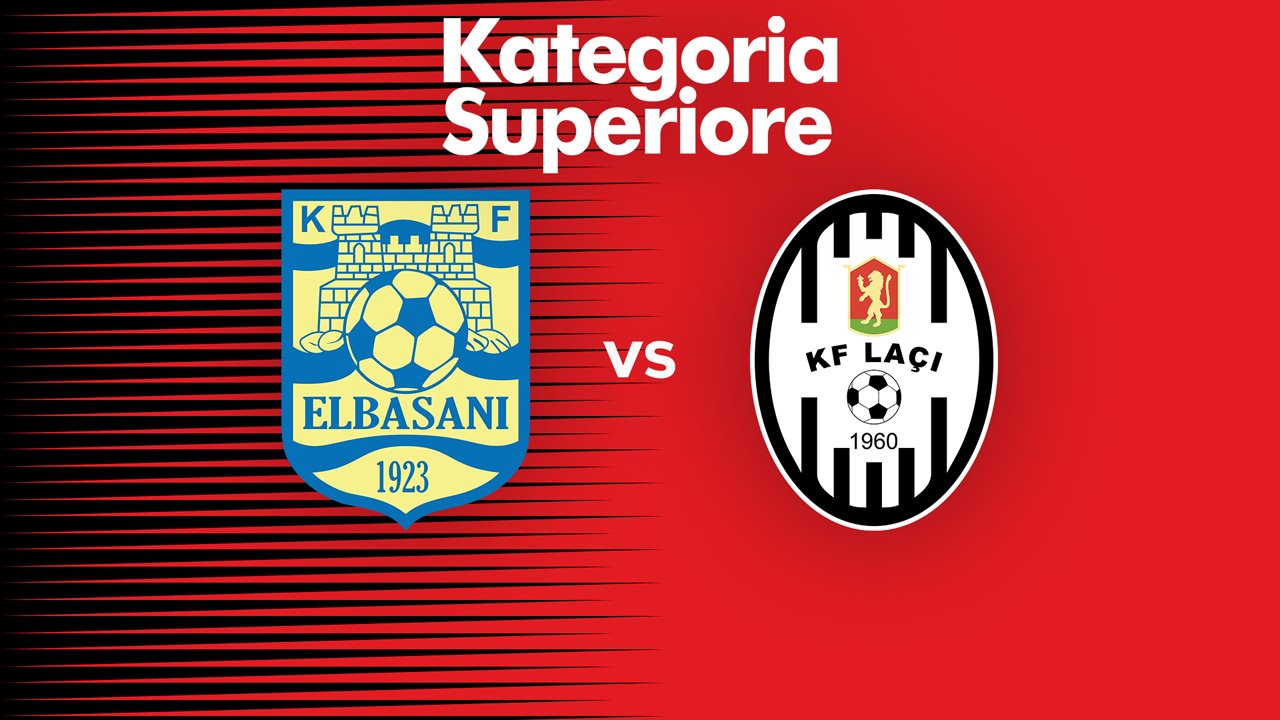 Elbasani vs Laçi poster