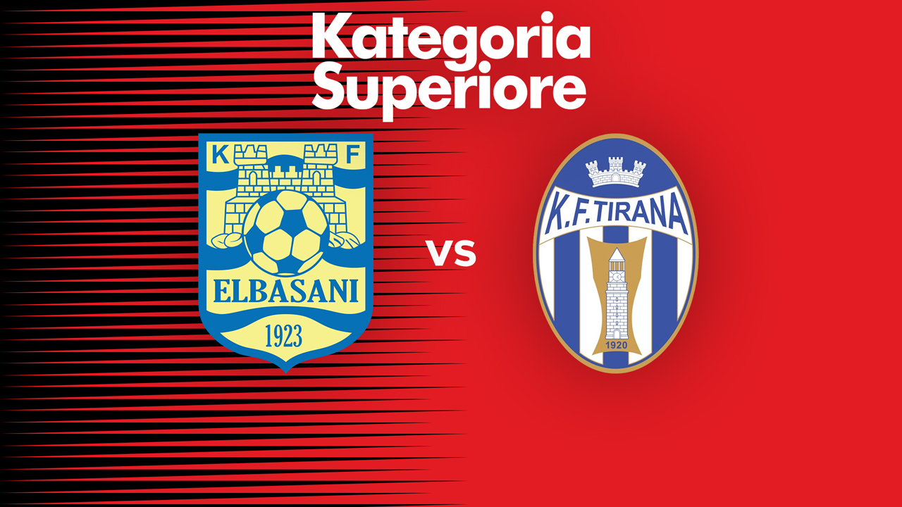 Elbasani vs Tirana poster