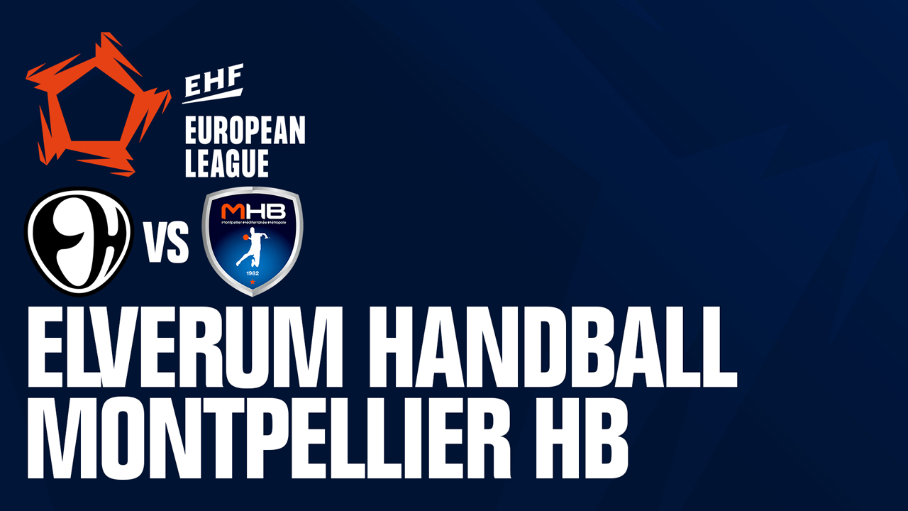 Elverum Håndball vs Montpellier Handball poster