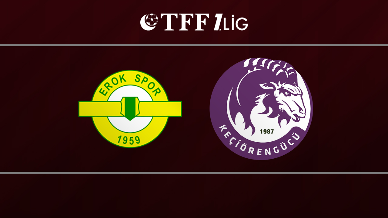 Esenler Erokspor vs Ankara Keçiörengücü poster