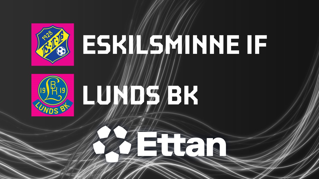 Eskilsminne vs Lund poster