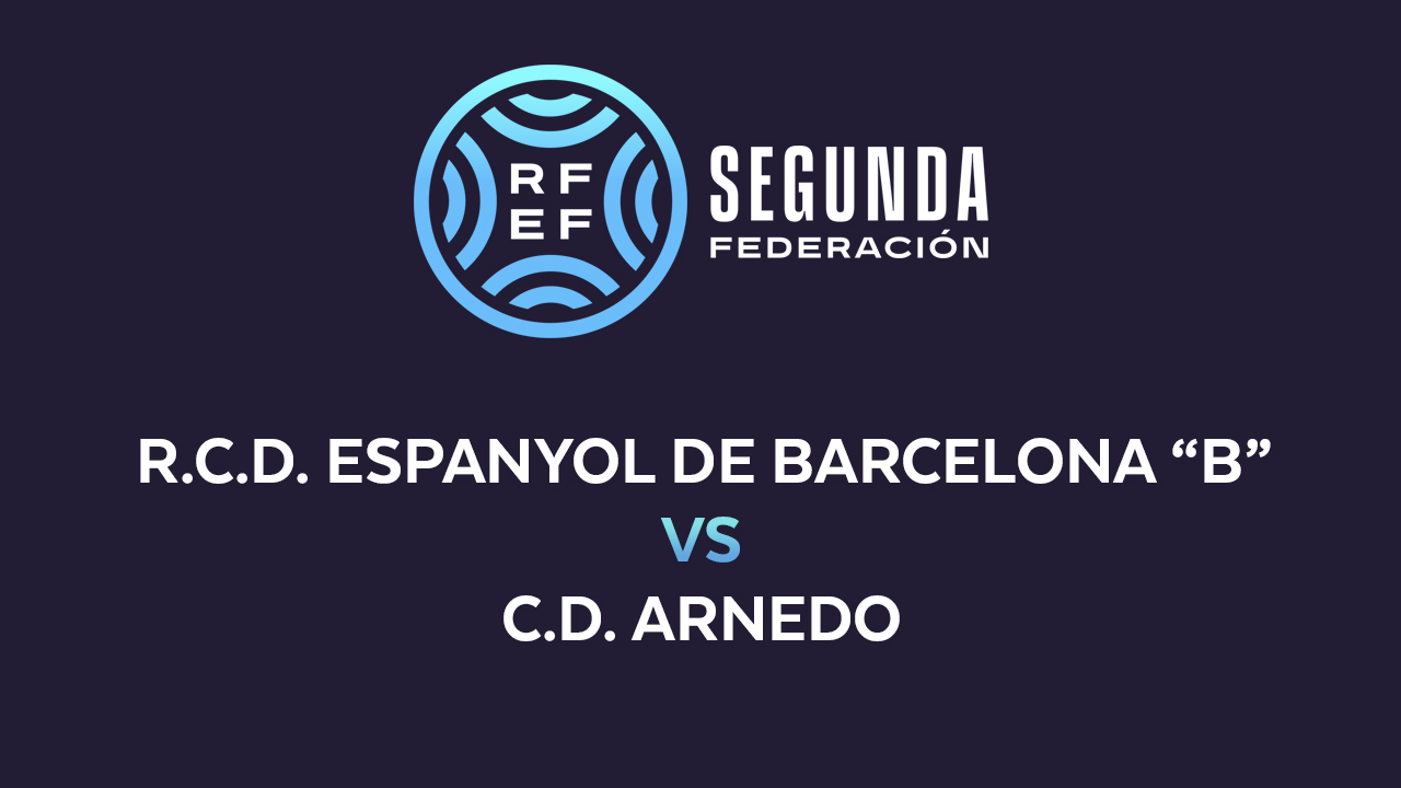 Espanyol B vs Arnedo poster