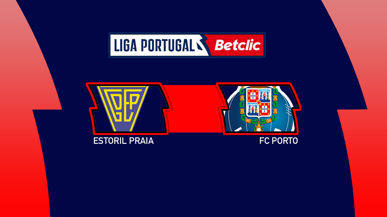 Estoril Praia vs FC Porto poster
