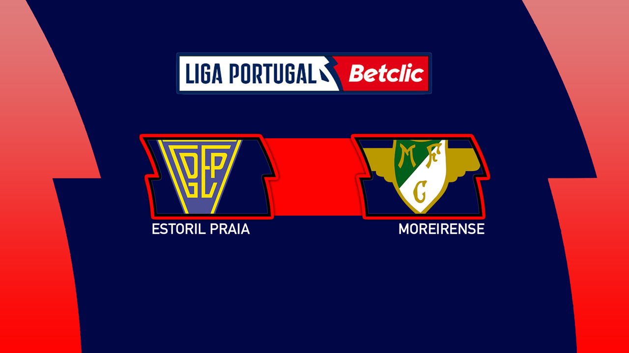 Estoril Praia vs Moreirense poster