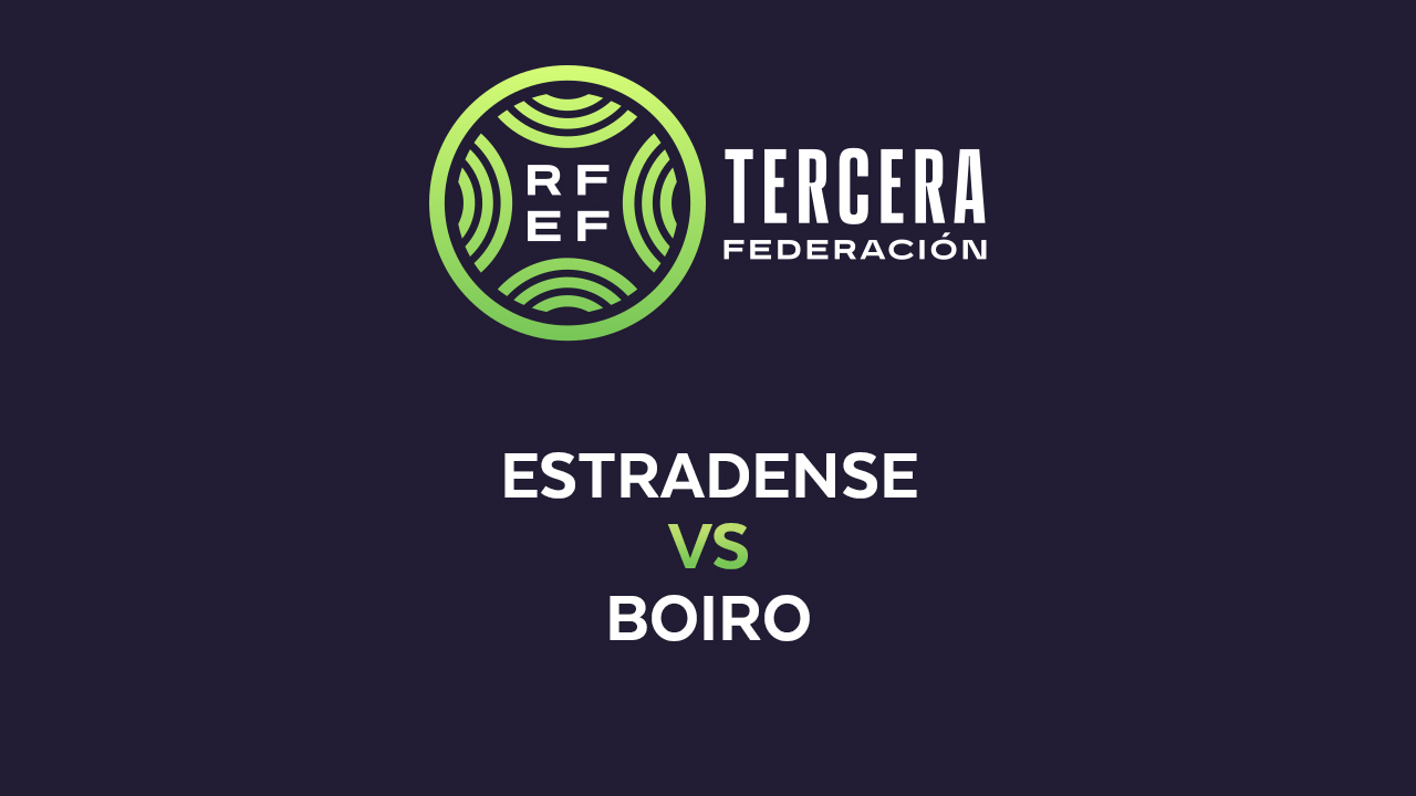 Estradense vs Boiro poster
