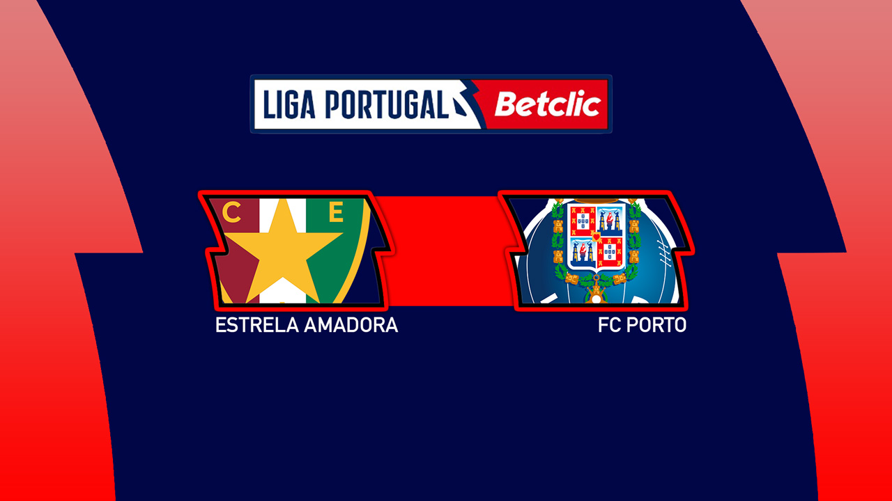 Estrela Amadora vs FC Porto poster