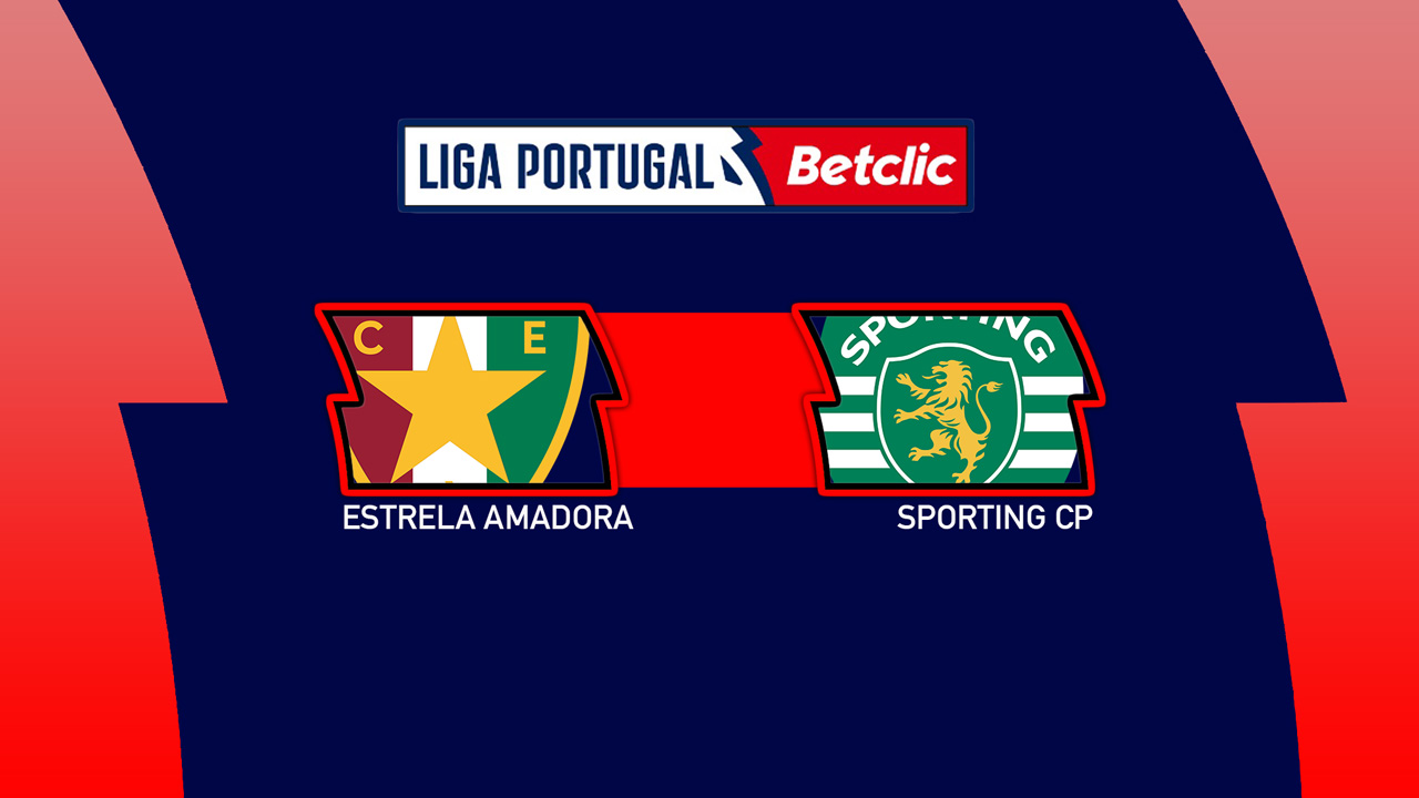 Estrela Amadora vs Sporting CP poster