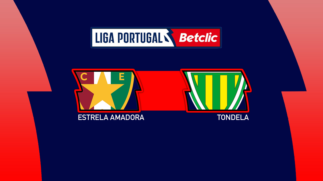 Estrela Amadora vs Tondela poster