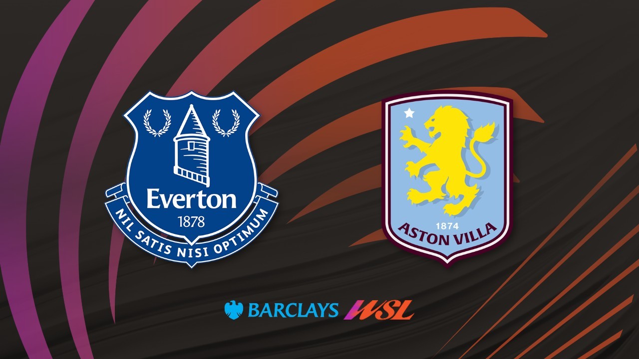 Everton FC Women vs Aston Villa WFC poster