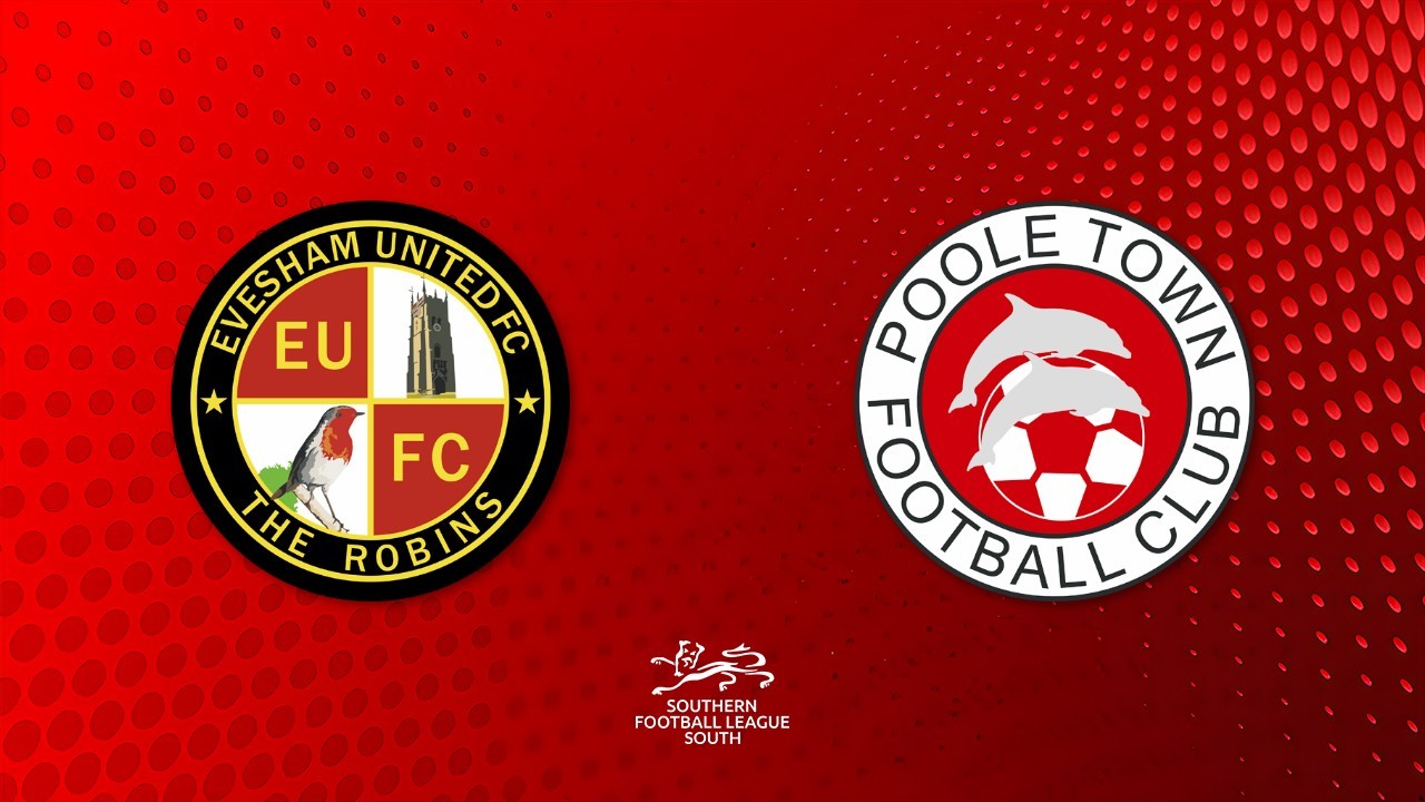 Evesham United vs Poole Town poster