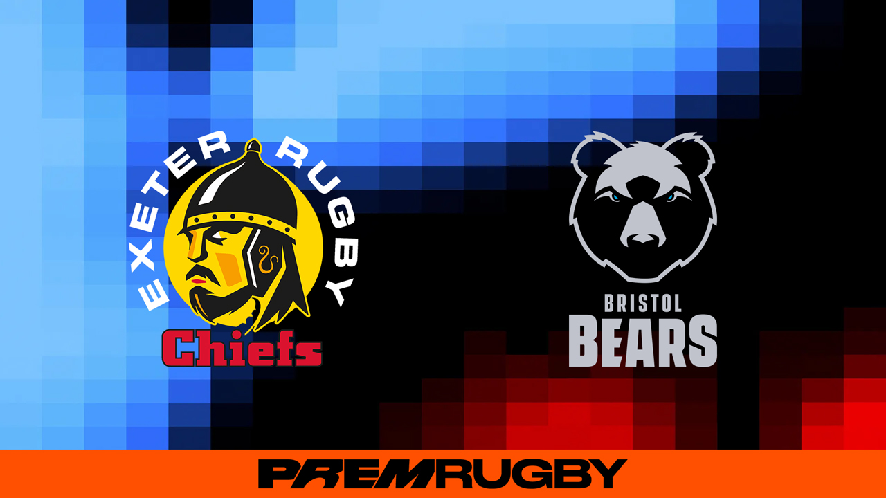 Exeter Chiefs vs Bristol Bears poster