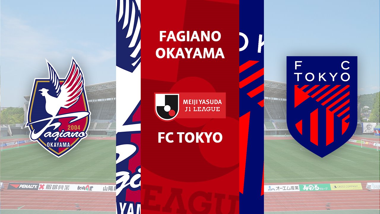Fagiano Okayama vs FC Tokyo poster