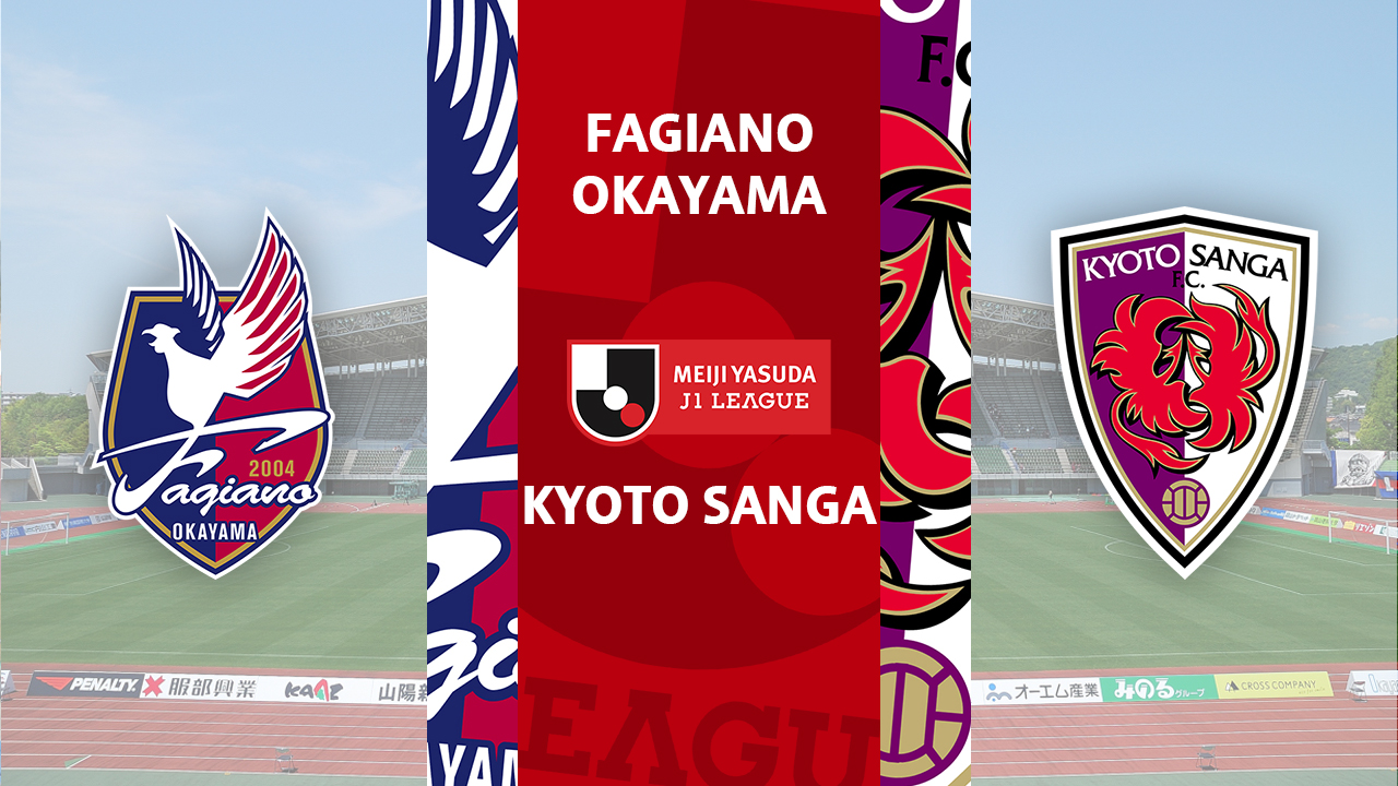 Fagiano Okayama vs Kyoto Sanga poster