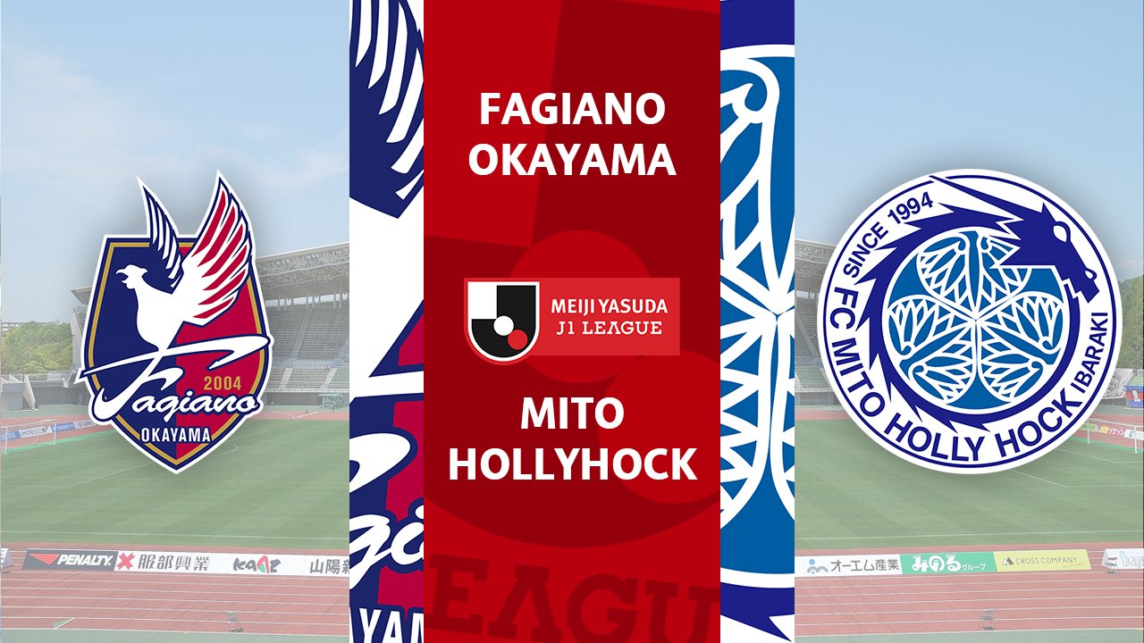 Fagiano Okayama vs Mito HollyHock poster