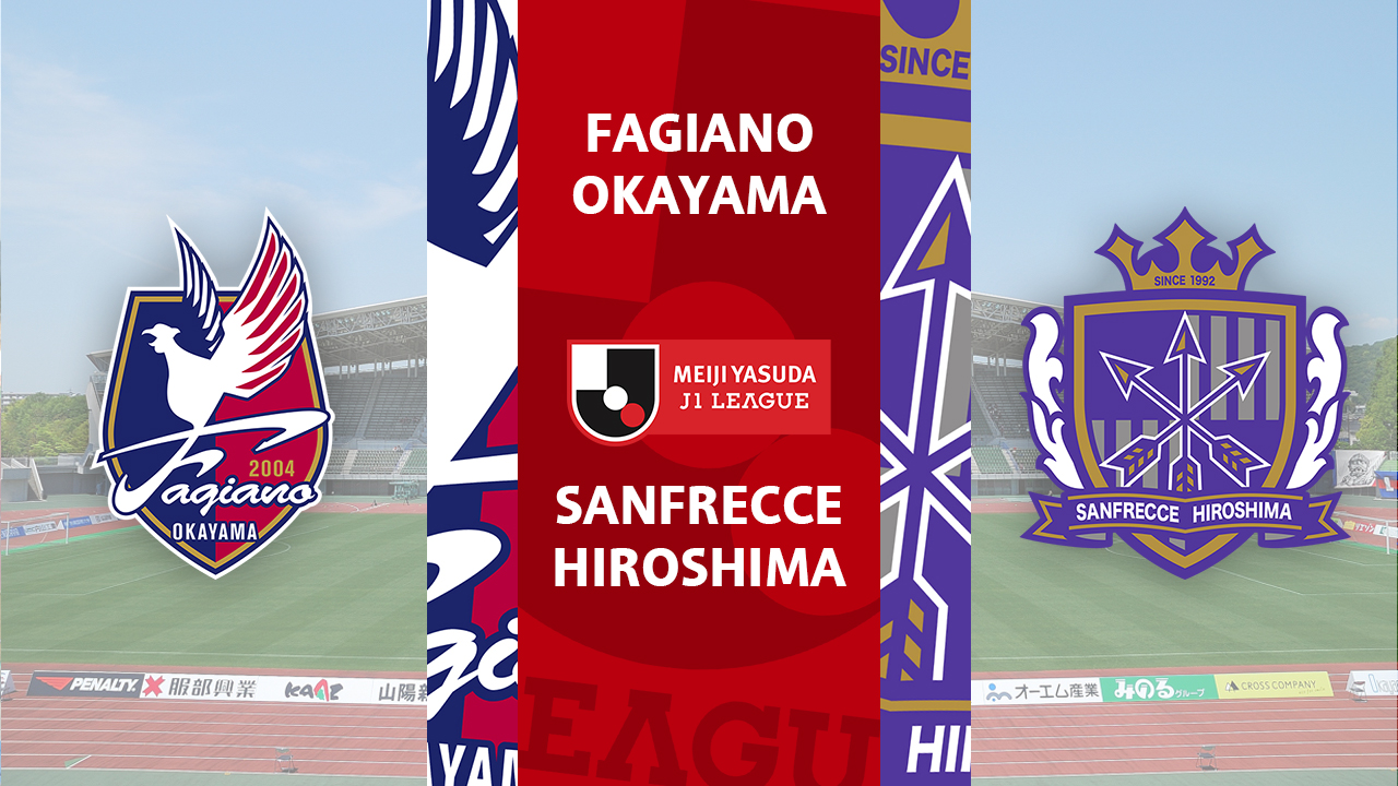 Fagiano Okayama vs Sanfrecce Hiroshima poster