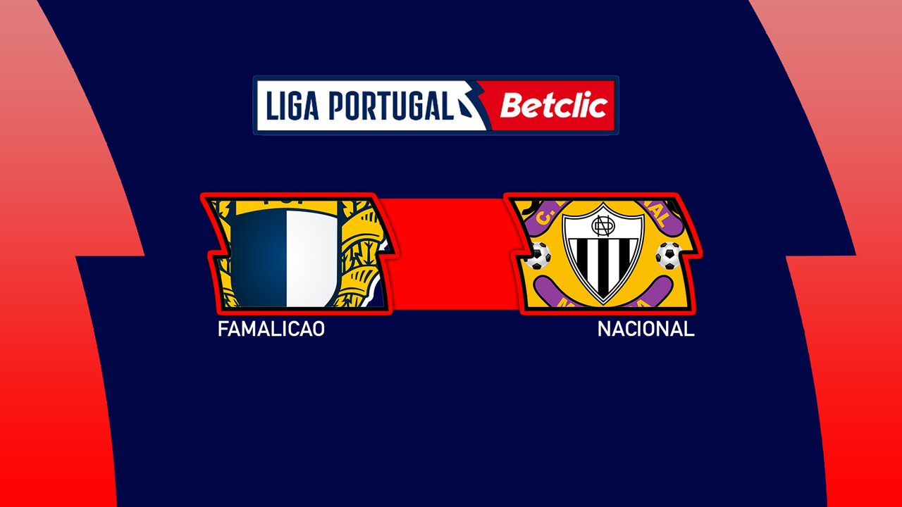 Famalicao vs Nacional de Madeira poster