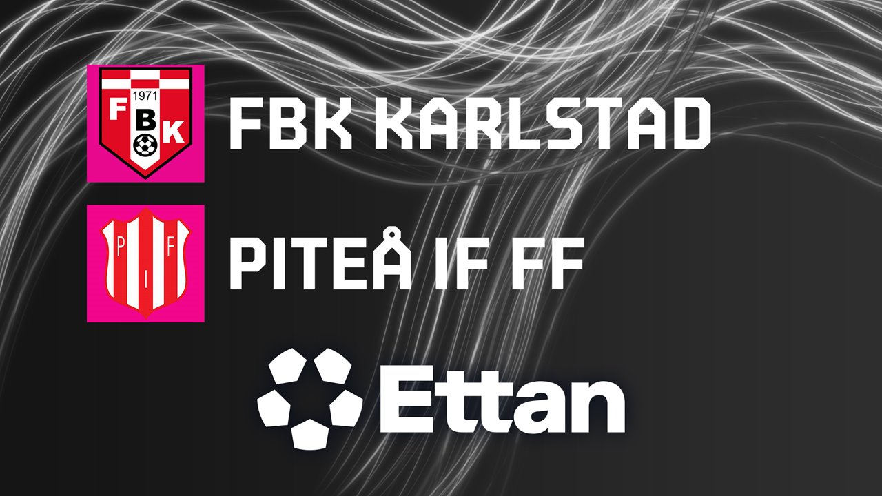 FBK Karlstad vs Piteå poster
