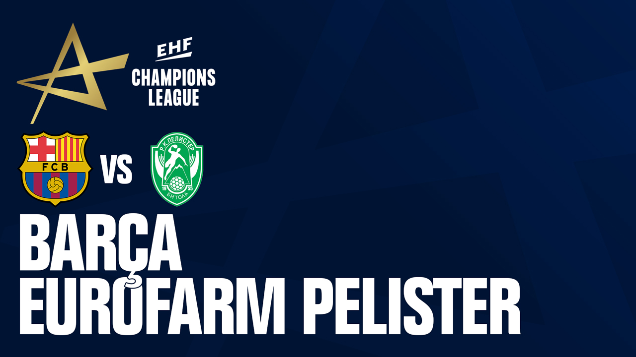 FC Barcelona Handbol vs RK Eurofarm Pelister poster