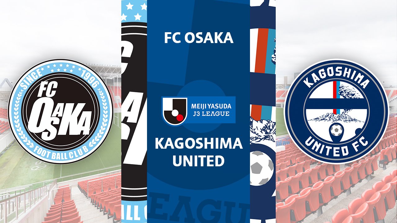 FC Osaka vs Kagoshima United poster