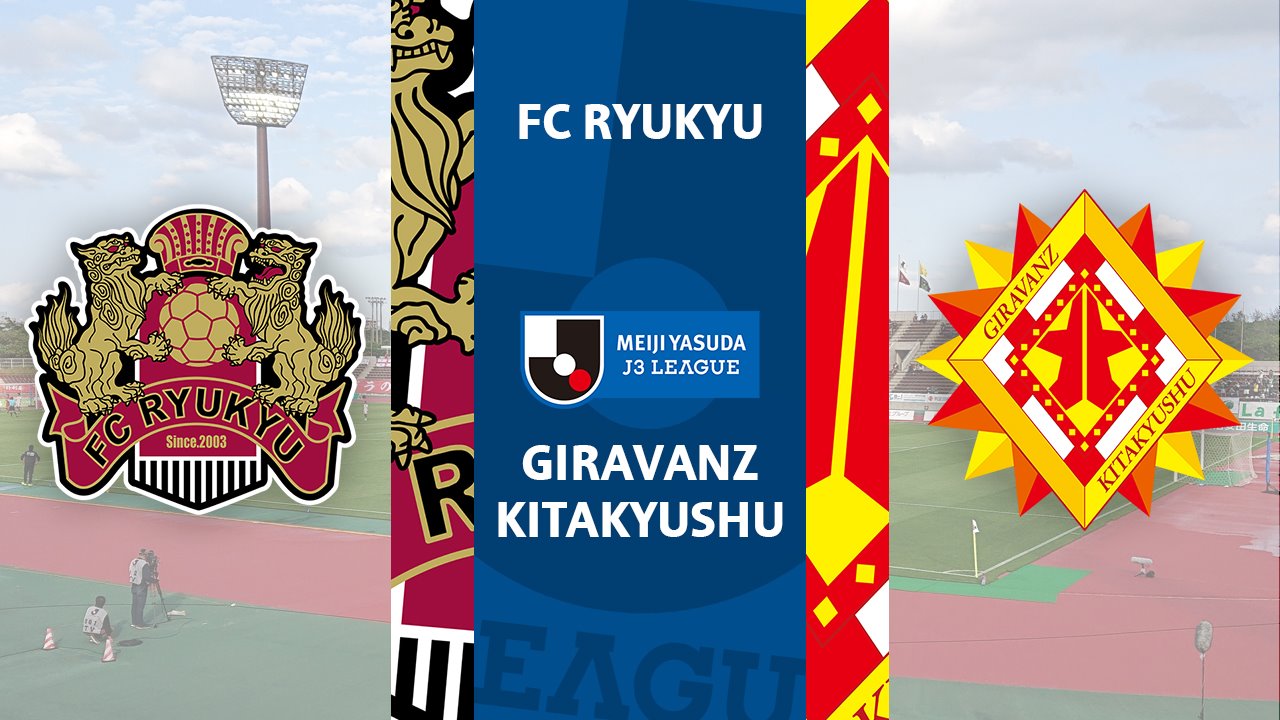 FC Ryukyu vs Giravanz Kitakyushu poster