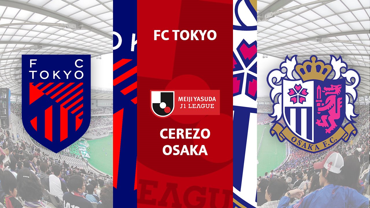 FC Tokyo vs Cerezo Osaka poster