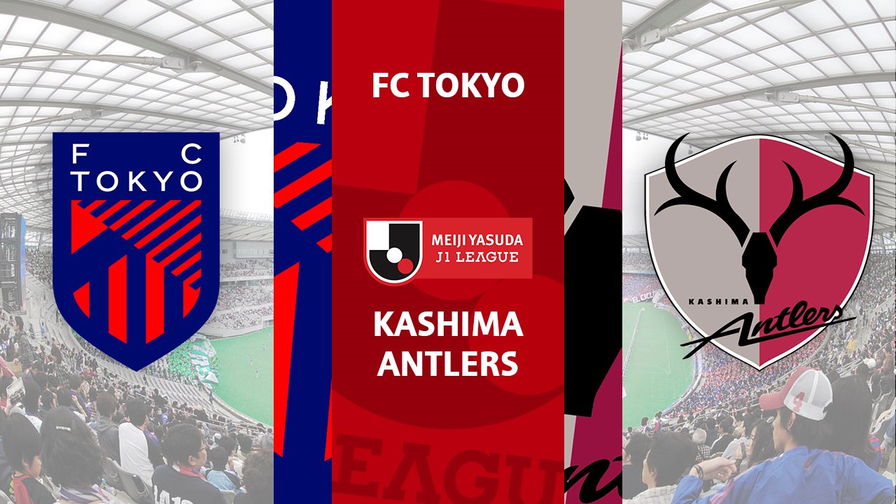 FC Tokyo vs Kashima Antlers poster