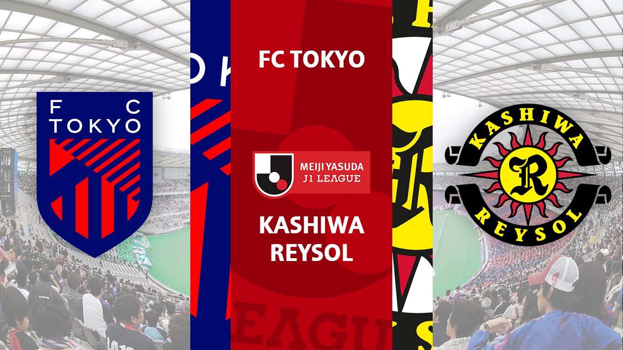 FC Tokyo vs Kashiwa Reysol poster