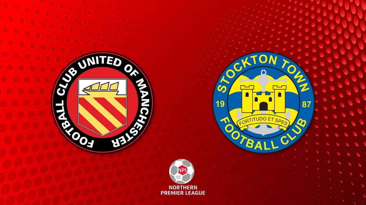 FC United of Manchester vs Stockton Town poster