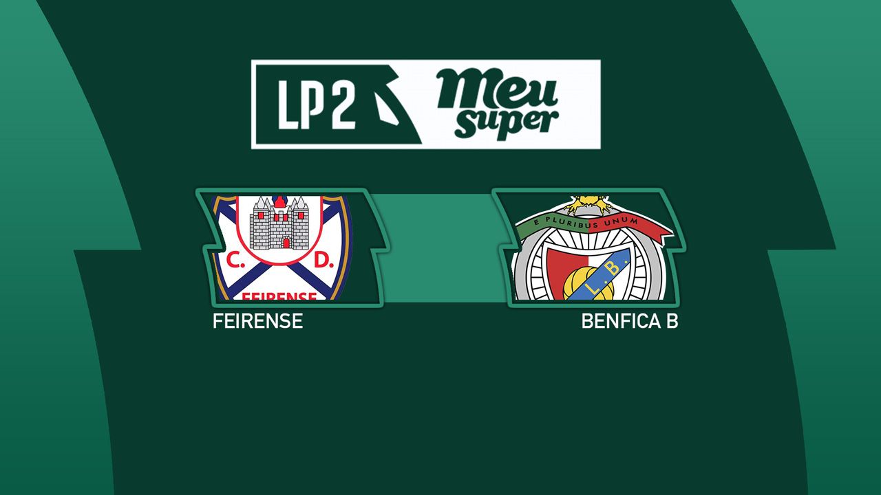 Feirense vs Benfica B poster