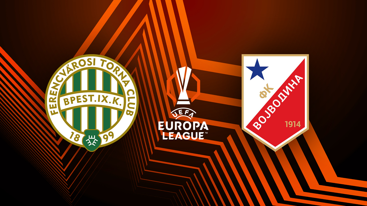 Ferencváros vs Vojvodina poster
