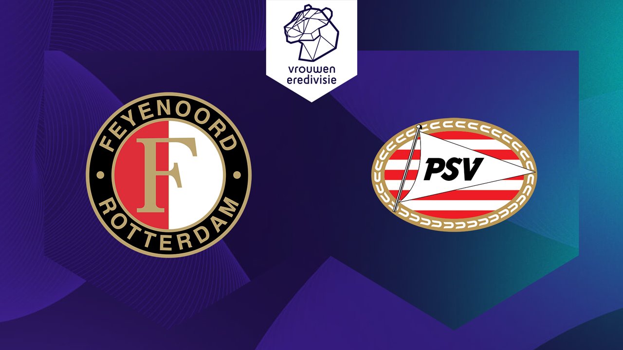 Feyenoord Women vs PSV Eindhoven Women poster
