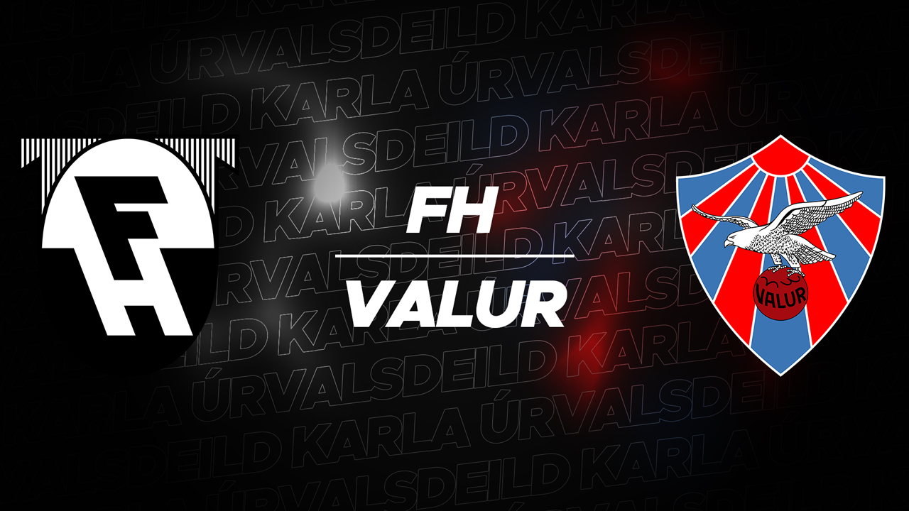 FH Hafnarfjordur vs Valur poster
