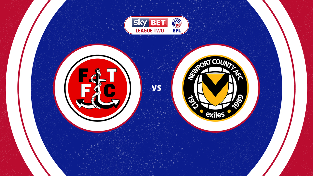 Fleetwood Town vs Newport County poster