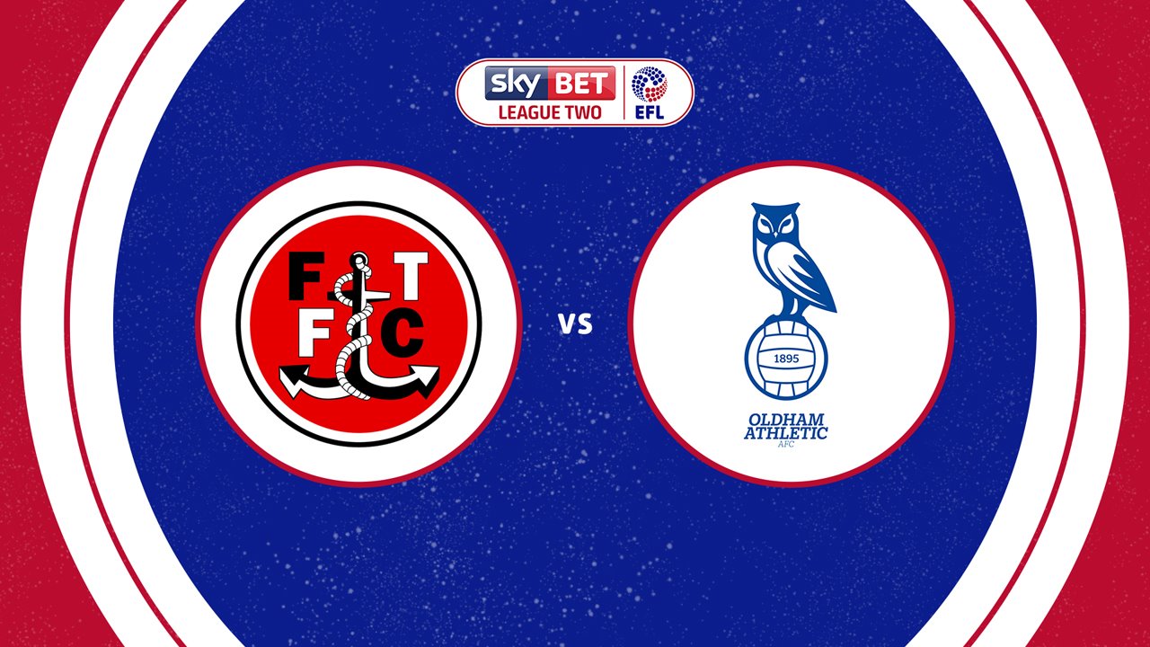 Fleetwood Town vs Oldham Athletic poster