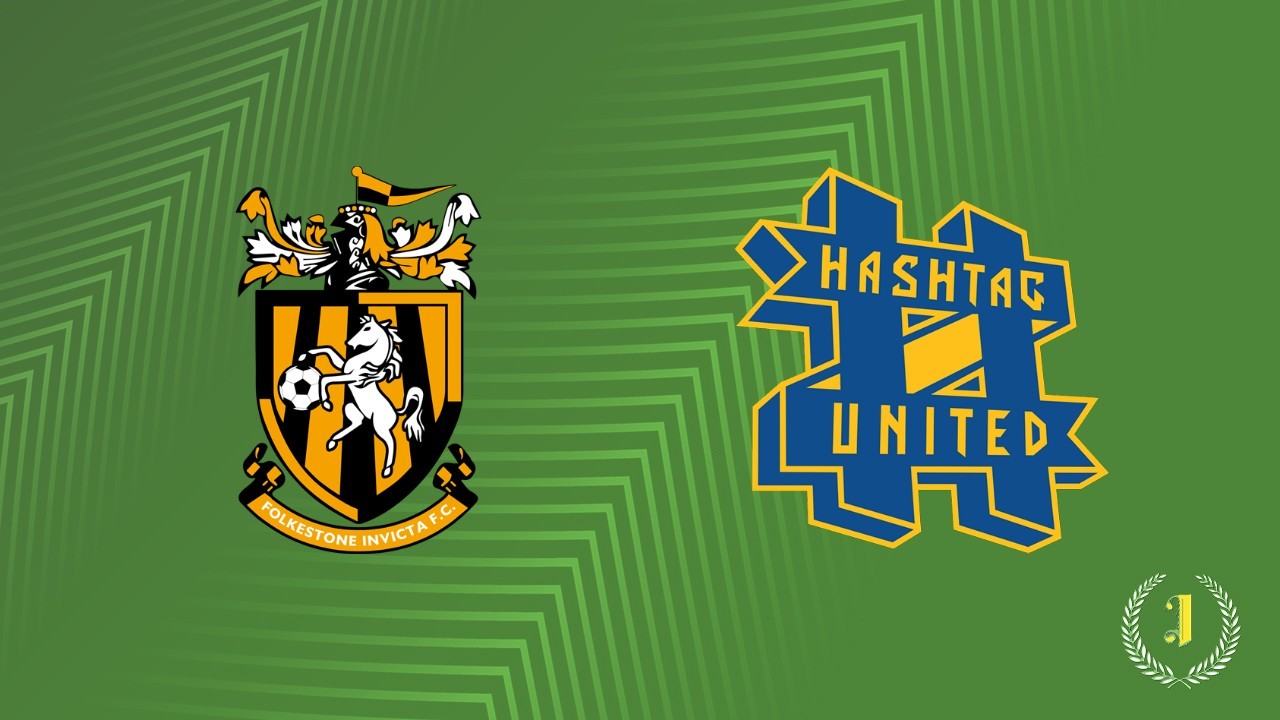 Folkestone Invicta vs Hashtag United poster