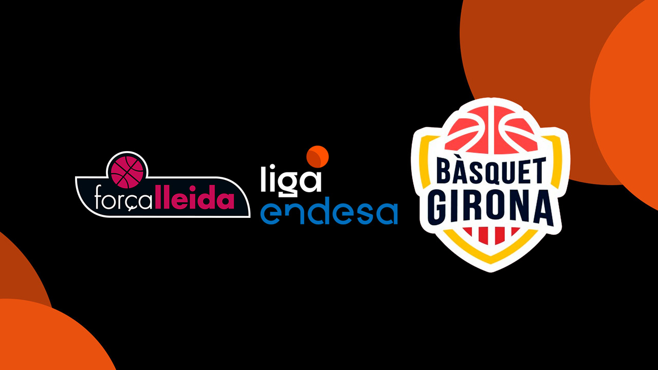 Força Lleida CE vs Bàsquet Girona poster